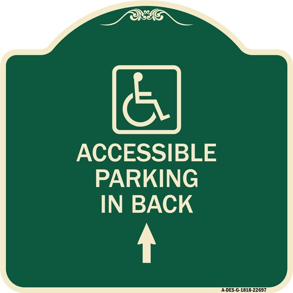 Signmission W/ NY Approved Isa Accessible Parking on Up Arrow Heavy-Gauge Aluminum Sign, 18" x 18", G-1818-22697 A-DES-G-1818-22697 - main